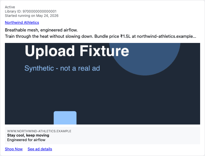 A synthetic Meta Ad Library fixture showing a public creative ready to browse